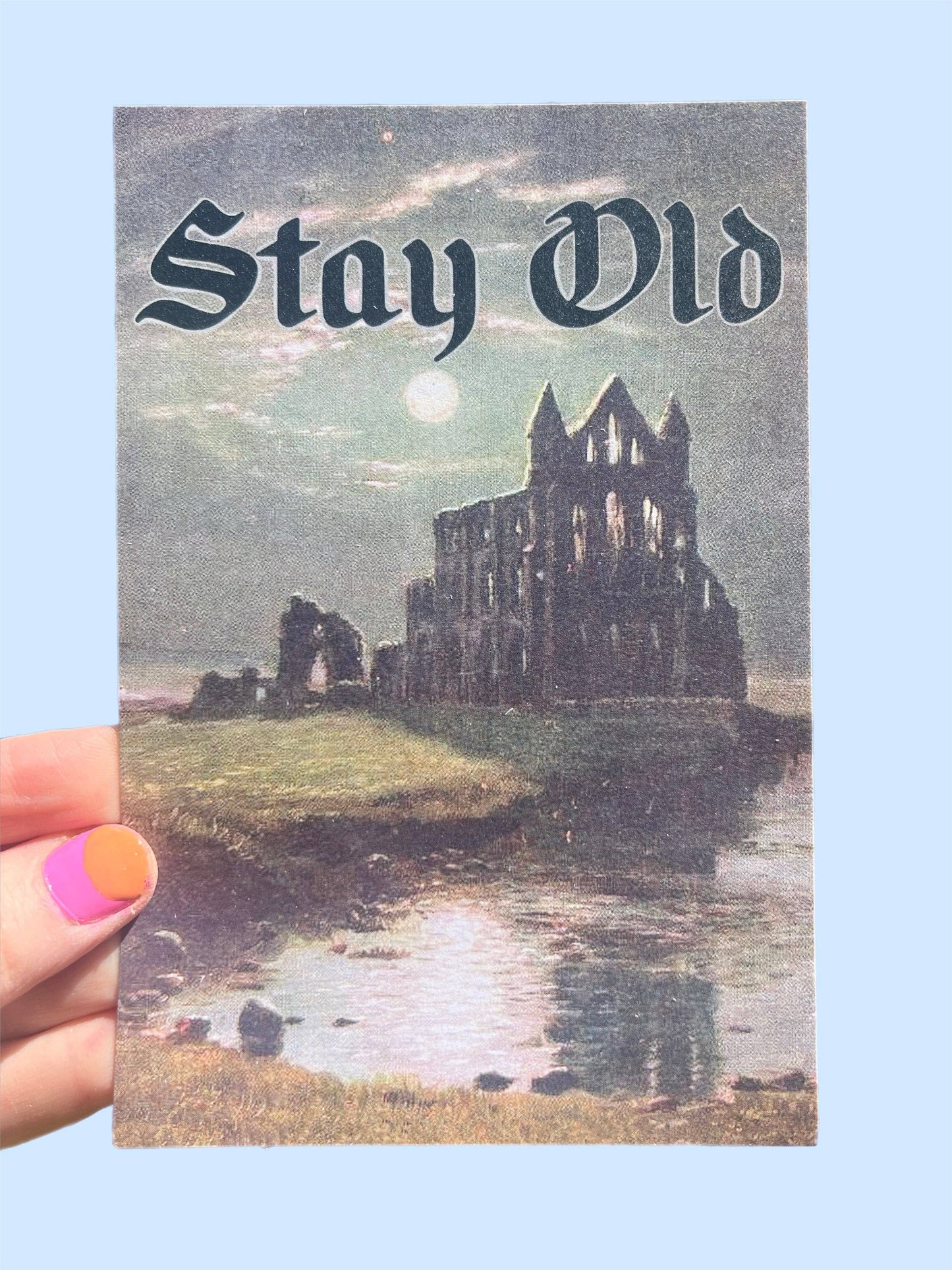 POSTCARD Stay Old RUINS