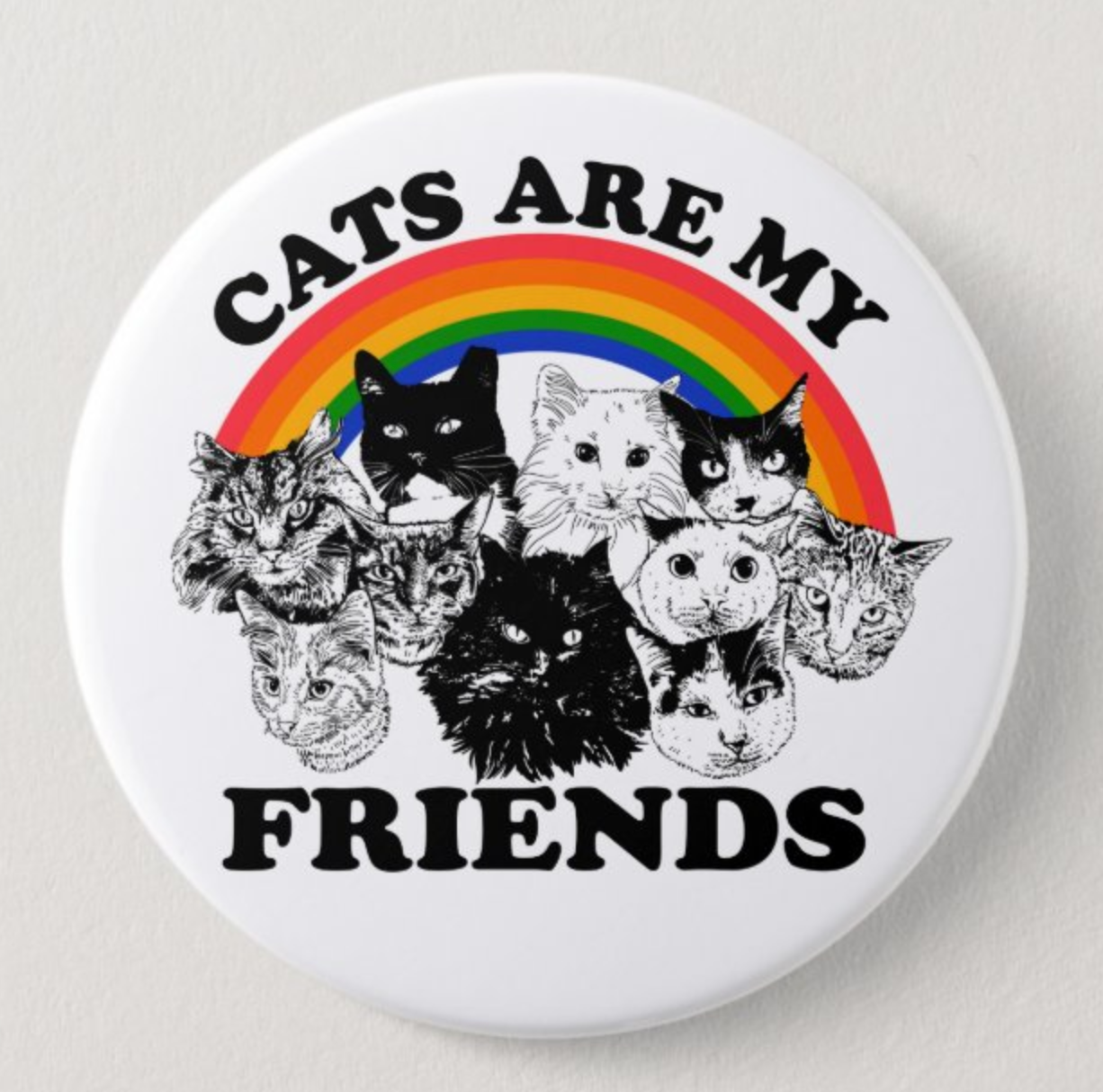BUTTON Cats Are My Friends