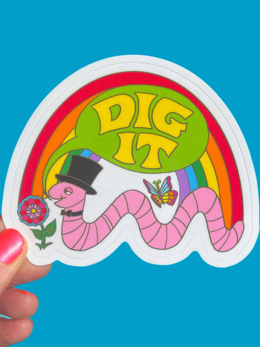 Dig It Worm STICKER 3 Inch